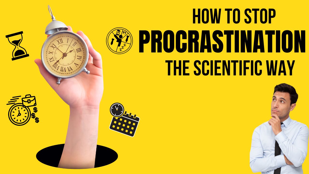 How to Stop Procrastination | The Scientific Way