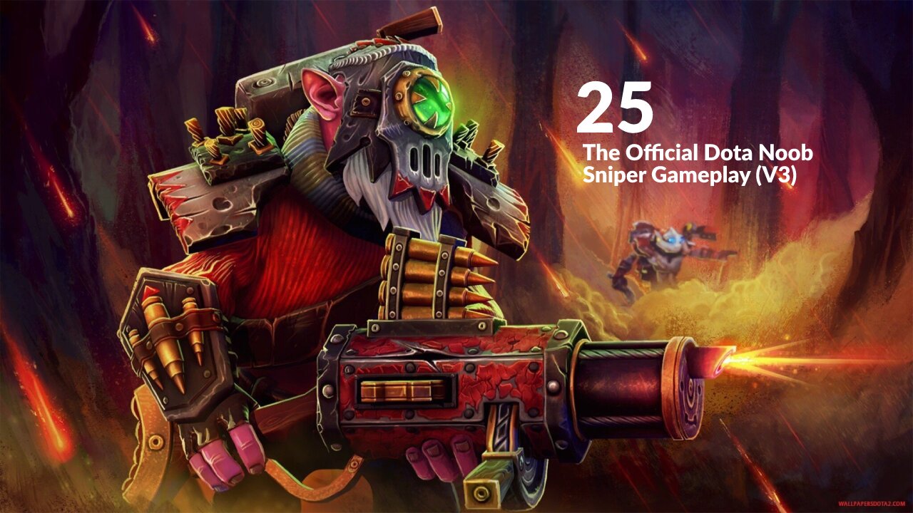 Dota 2: The Official Dota Noob - Episode 25
