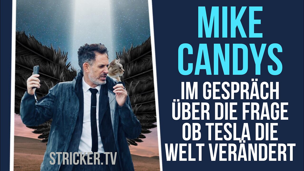 Mike Candys im Gespräch über die Frage, ob Tesla die Welt verändert