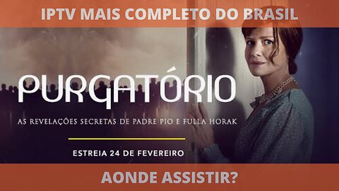 Aonde assistir o filme PURGATÓRIO