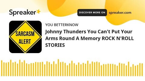 Johnny Thunders You Can't Put Your Arms Round A Memory ROCK N'ROLL STORIES