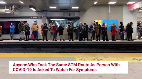 Anyone Who Took The Same STM Route As Person With COVID-19 Is Asked To Watch For Symptoms