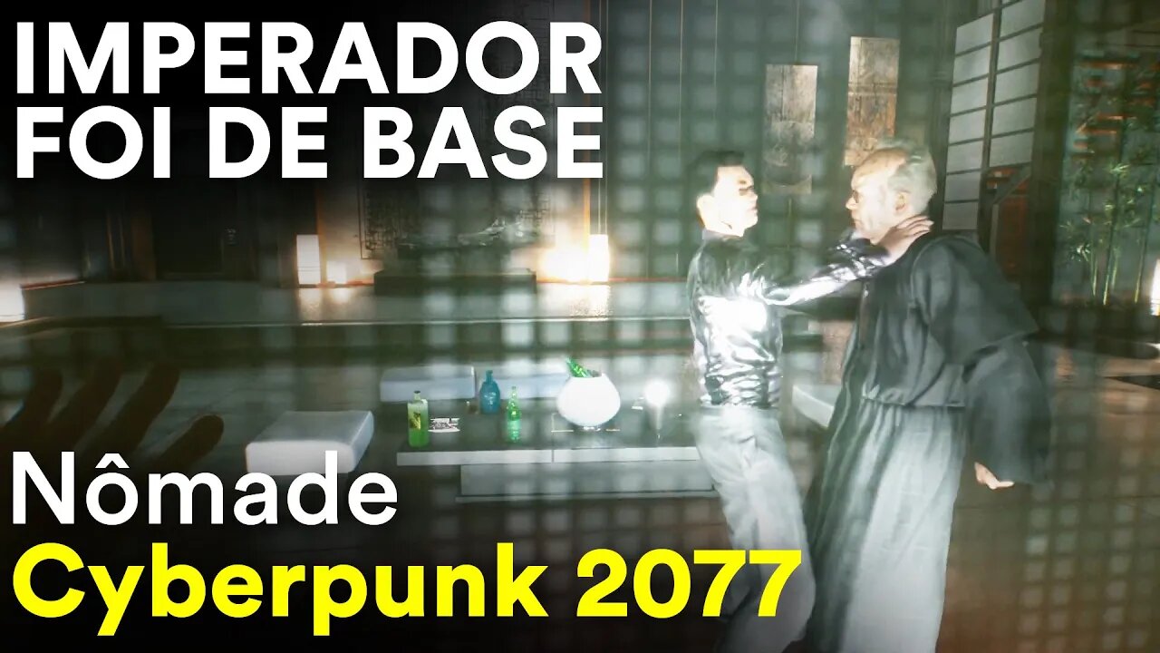 O FILHO MATOU O PAI IMPERADOR - #3 Cyberpunk 2077 / Nômade Dublado