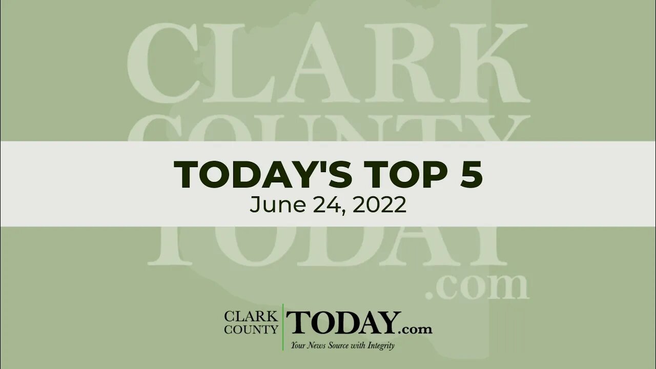 📰 Today's Top 5 • June 24, 2022