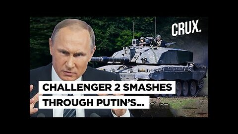 'Dragon Dentist For Dragon Teeth' | Ukraine Mocks Russia With Video Of Challenger-2