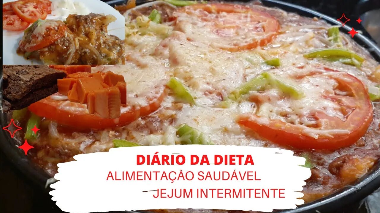 DIÁRIO DA DIETA #11- ALIMENTAÇÃO SAUDÁVEL- JEJUM INTERMITENTE- JEJUM DE 16H