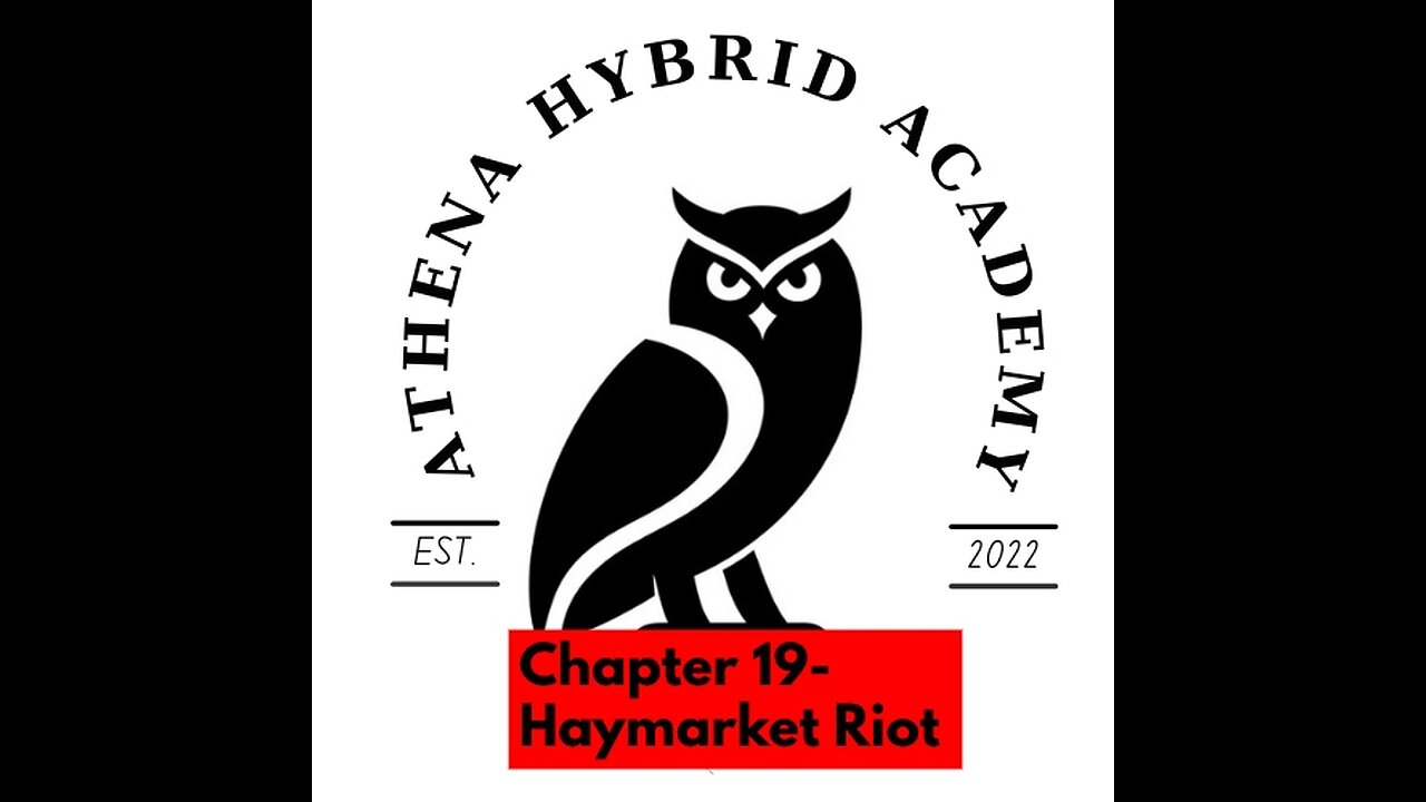 Chapter 19- Haymarket Riot