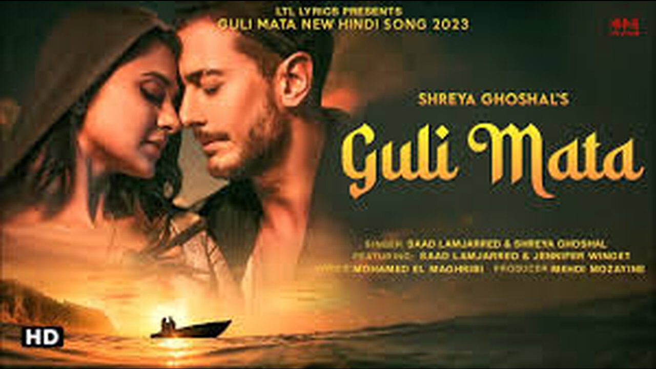 Guli Mata - Saad Lamjarred _ Shreya Ghoshal _ Jennifer Winget _ Anshul Garg