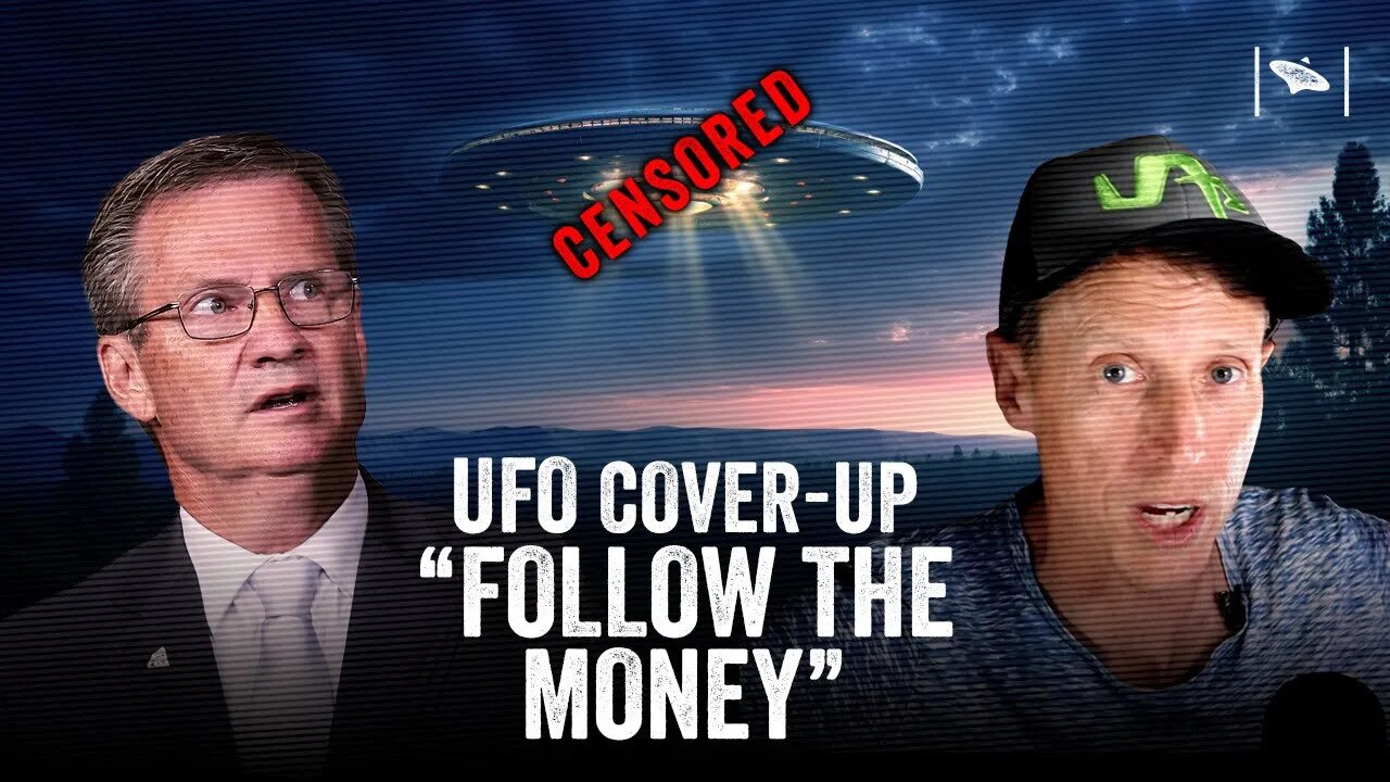 UFO Cover-up Exposed: Follow the Money