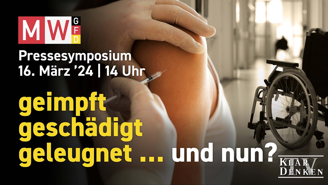 🔴💥LIVE | Pressesymposium: "geimpft, geschädigt, geleugnet ... und nun?💥