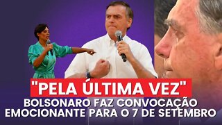 Bolsonaro convoca o povo uma "ÚLTIMA VEZ"