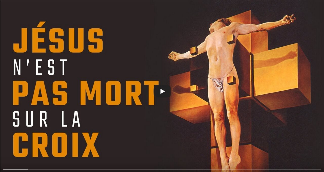 Et si Jésus nétait pas mort sur la croix...