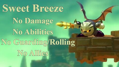 Kirby Star Allies: Sweet Breeze (No Damage | No Abilities | No Guarding/Rolling | No Allies)