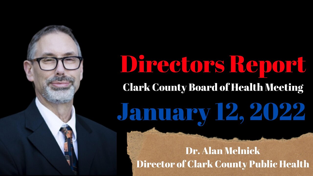 Melnick Director's Report CCBOH Meeting 1-12-22