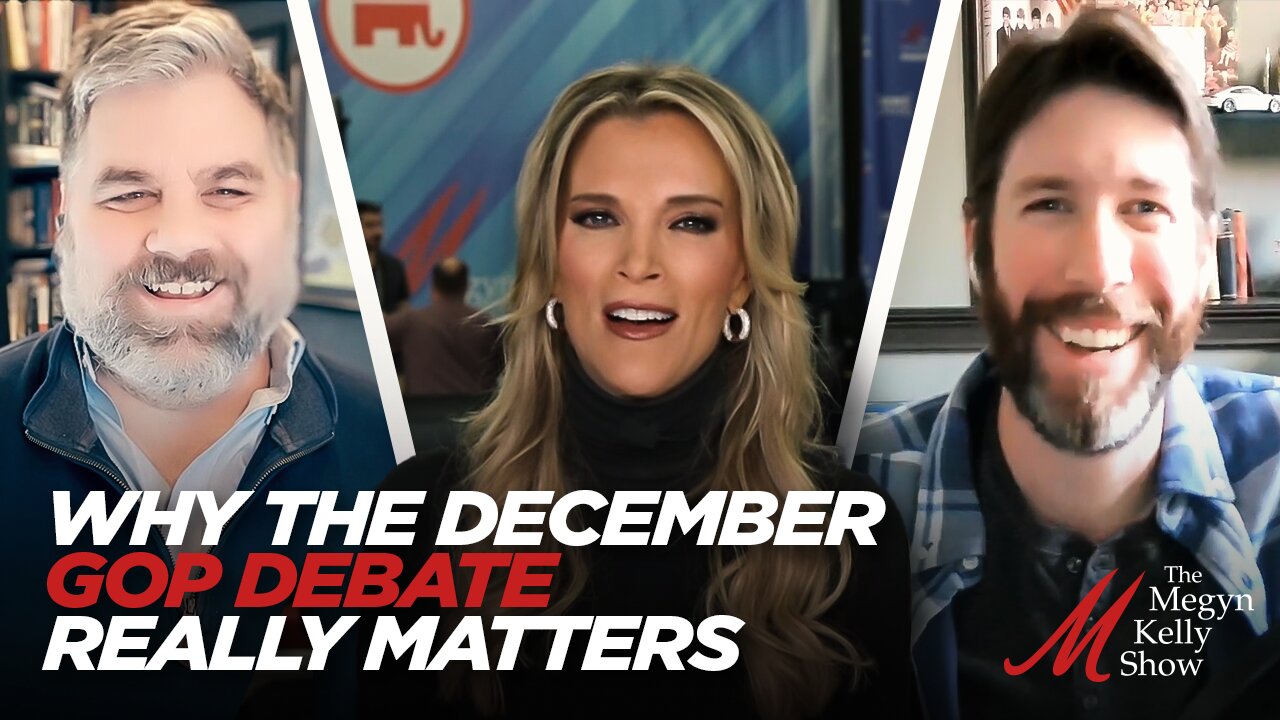 Why the December GOP Debate Really Matters, with Charles C.W. Cooke and Michael Brendan Dougherty