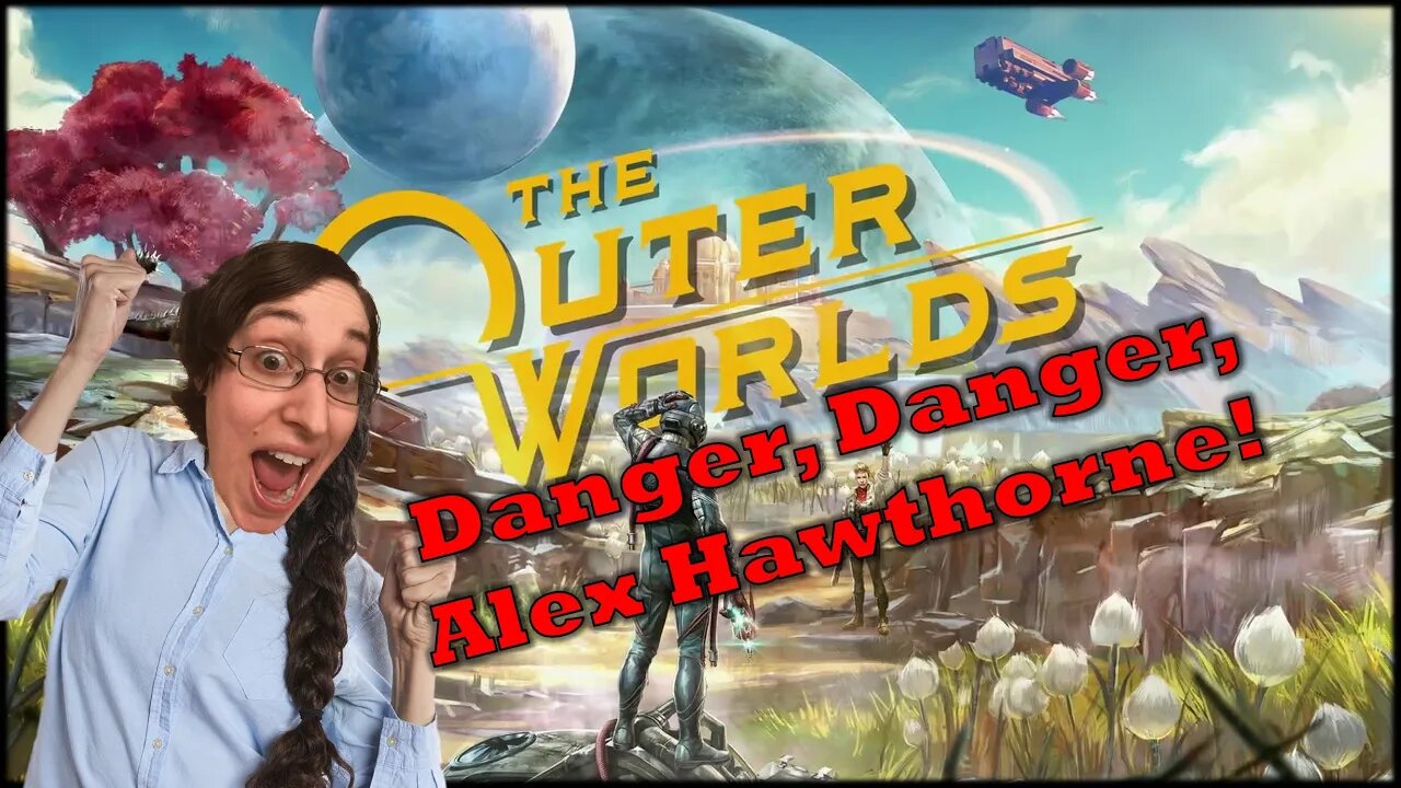 The Outer Worlds Part 19 Everyday Let's Play