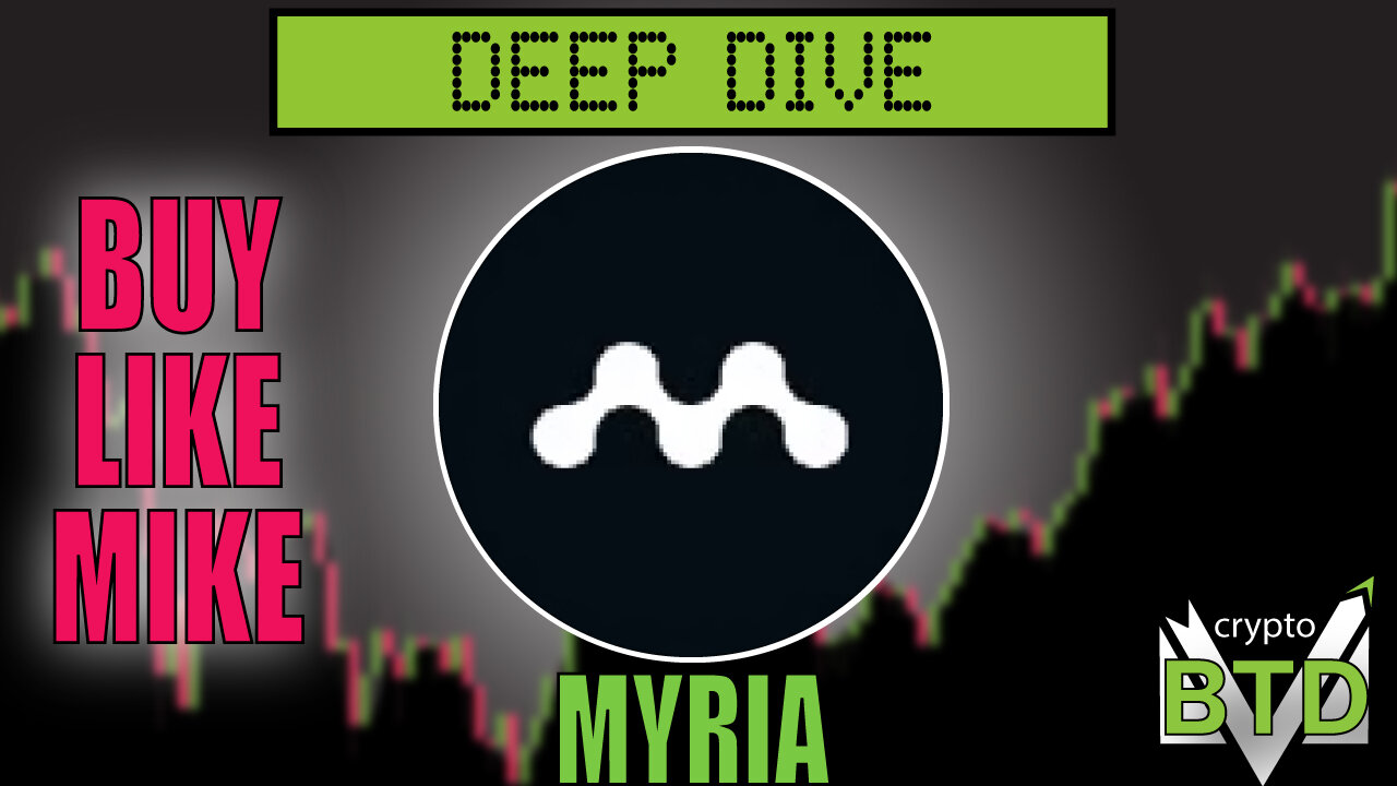 📢 MYRIA: Deep Dive [What is MYRIA?] Buy or pass?!