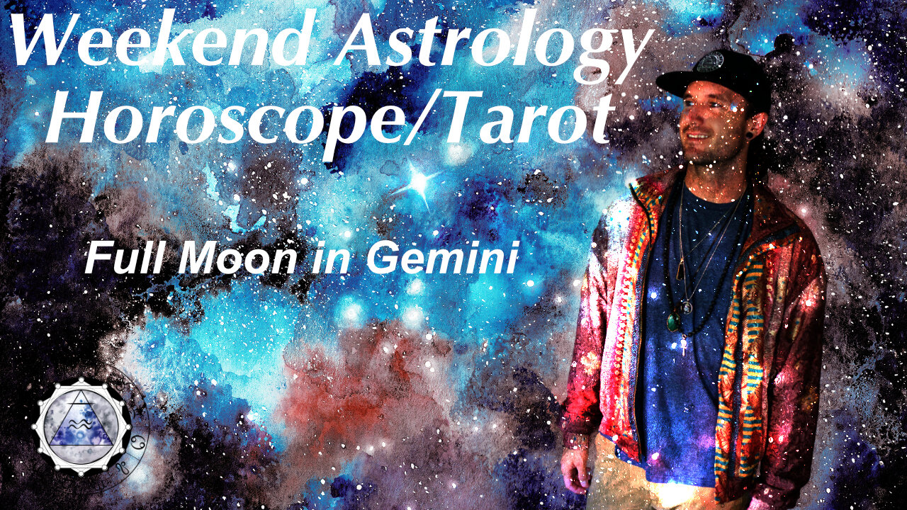 Weekend Astrology Forecast/Tarot December 18th/19th, 2021. (All Signs) Full Moon In Gemini