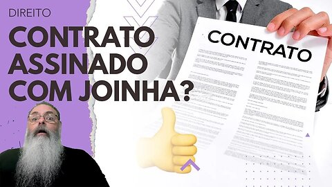 JUIZ no CANADÁ reconhece JOINHA como ACEITE em CONTRATO e SENADO prepara NOVO NOVO CÓDIGO CIVIL