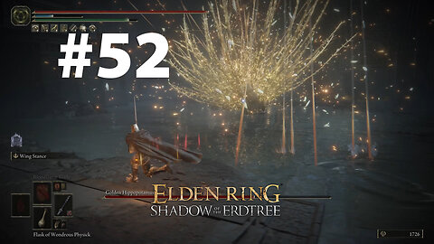 Elden Ring & Shadow of the Erdtree playthrough part 52