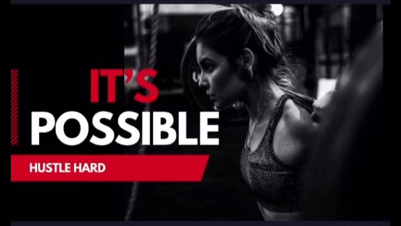 IT’S POSSIBLE | Motivational Speech | #HustleHard