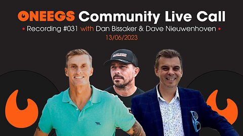 ONEEGS CLC#031 - Dan Bissaker and David Niewy