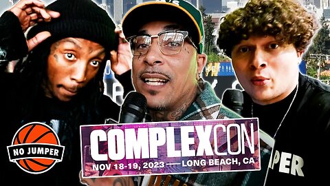 No Jumper ComplexCon Vlog 2023