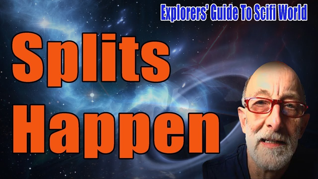 Splits Happen - Stretching & Aftermath - Clif High Explorers' Guide To Scifi World - Dec 18