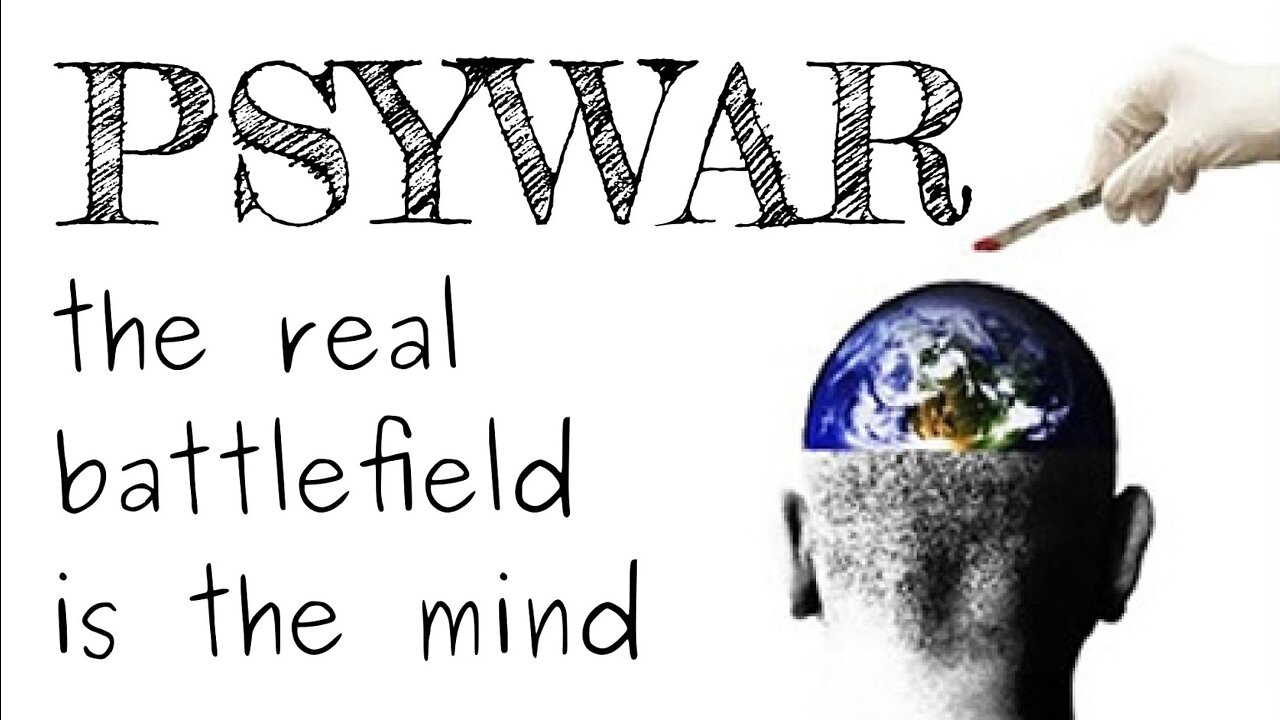 PSYWAR: Psychological Warfare
