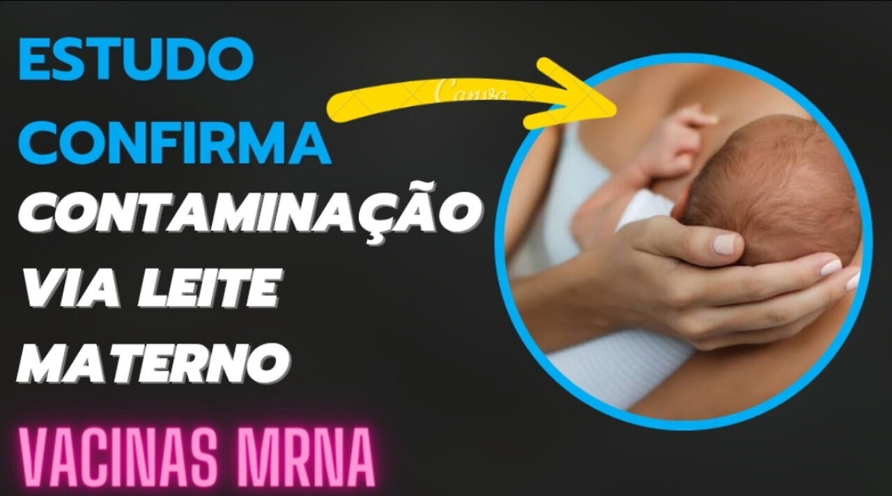 RELATÓRIO – BEBÊS AMAMENTADOS POR MÃES QUE TOMARAM VACINAS DE MRNA ESTÃO MORRENDO