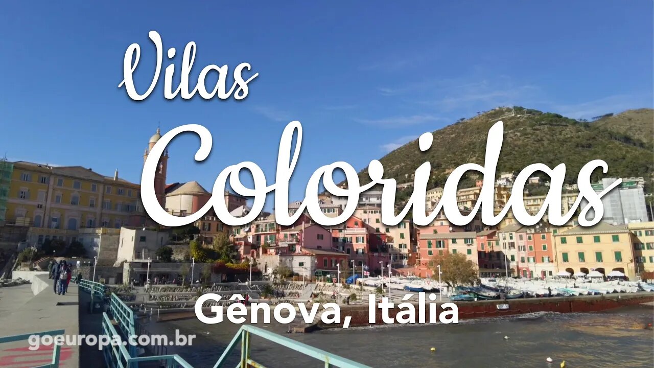 🇮🇹 AS VILAS COLORIDAS DE GÊNOVA | GoEuropa