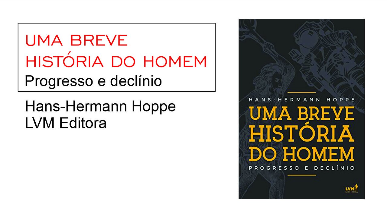 UMA BREVE HISTÓRIA DO HOMEM