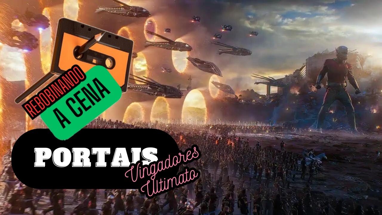 REWINDING THE SCENE - PORTALS Avengers: Endgame
