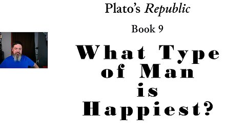 PittCast: Who is the Happier Man? (Plato's Republic Book 9 Pt. 1)