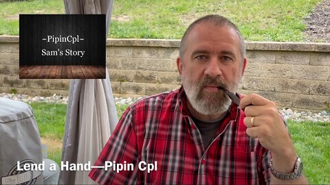 Lend a Hand—Pipin Cpl