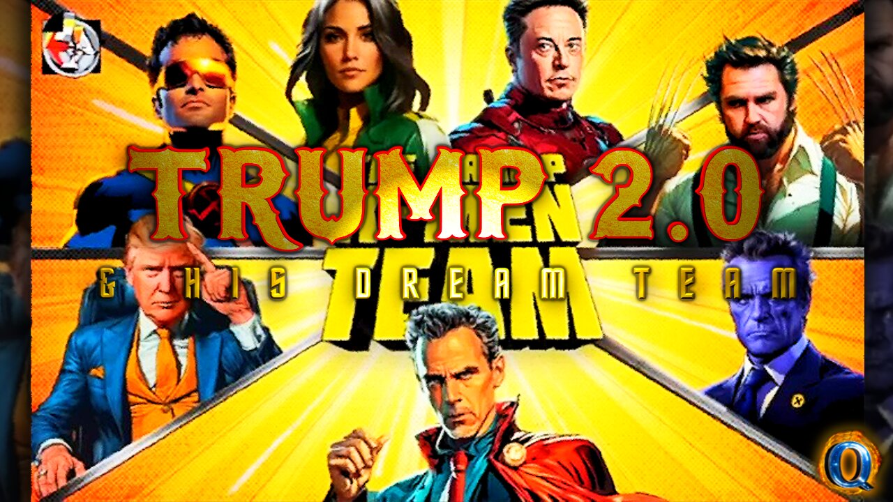 TRUMP 2.0 & HIS DREAM TEAM