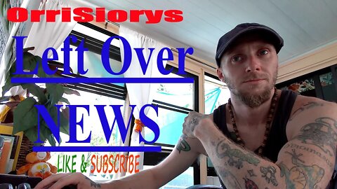 Left Over NEWS [ episode 2 ] 7/15/2022