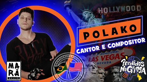 Polako - Cantor e Compositor | 087 #Perdidospdc #rock