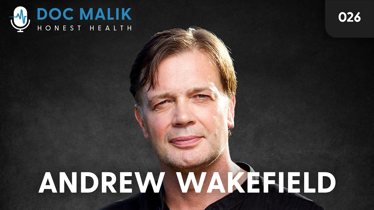 Andrew Wakefield The Original "Anti-vaxxer Quack" Or An Ethical Doctor Way Ahead Of His Time?