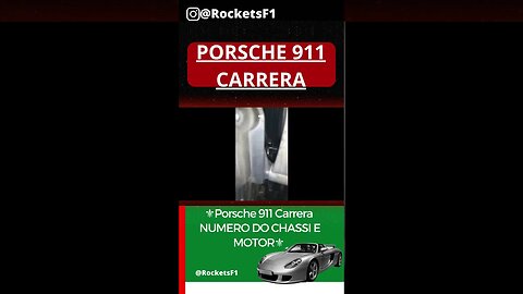 Porsche 911 Carrera 4S - Numero do chassi e motor