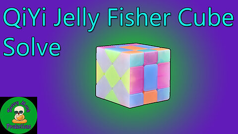 QiYi Jelly Fisher Cube Solve