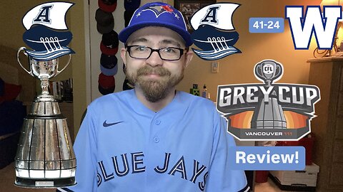 RSR6: Toronto Argonauts 41-24 Winnipeg Blue Bombers 111th CFL Grey Cup Review!