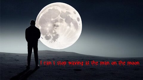 Reddit Scary Stories: I can't stop waving at the man on the moon