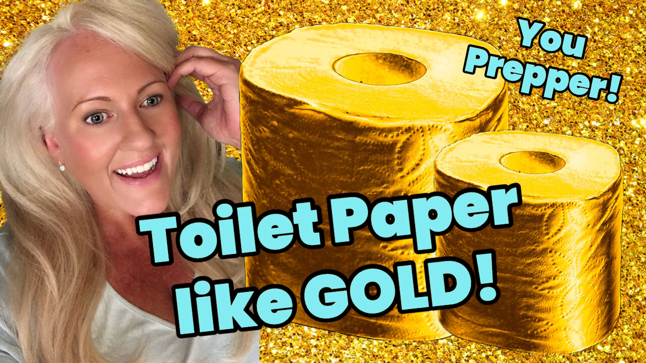 BE PREPARED! GET READY! TOILET PAPER LIKE GOLD! 🥇