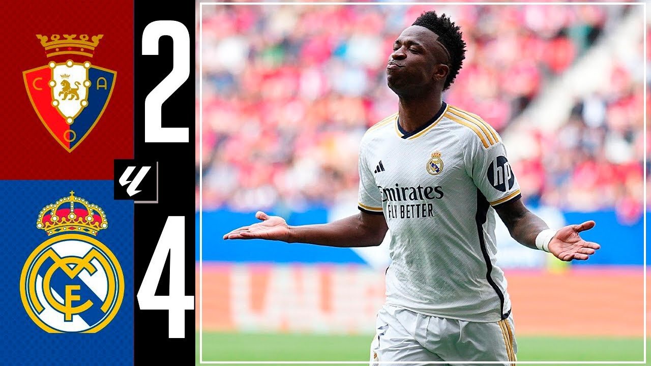 Vinicius Jr Goal | Osasuna vs Real Madrid 2-4 Resumen y Goles - LaLiga 2024