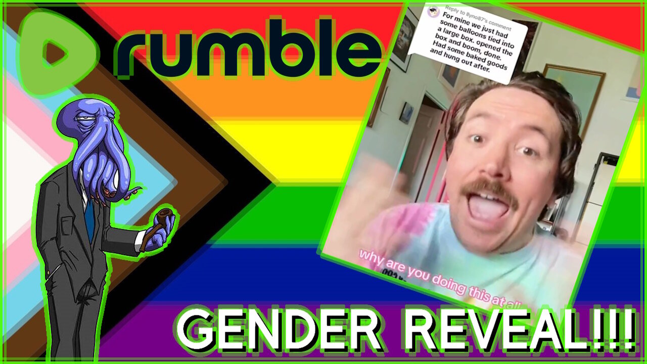 GENDER REVEAL TRIGGERING [Rumble Exclusive]