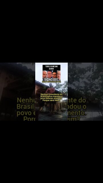 Porque Bolsonaro manda o povo ESTOCAR ALIMENTO! GRÃOS!