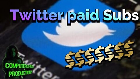 Twitter Paid Subs - Feb 27, 2021 Episode