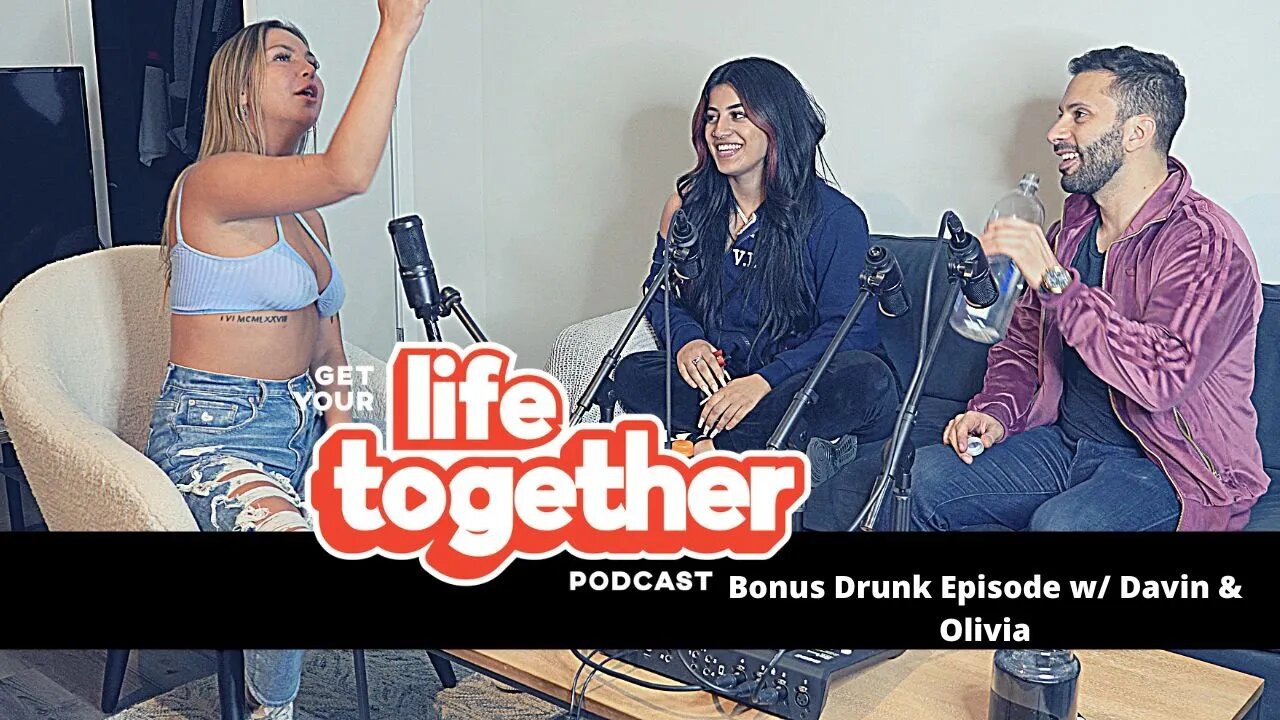 Drunk bonus episode w/ Davin and Olivia