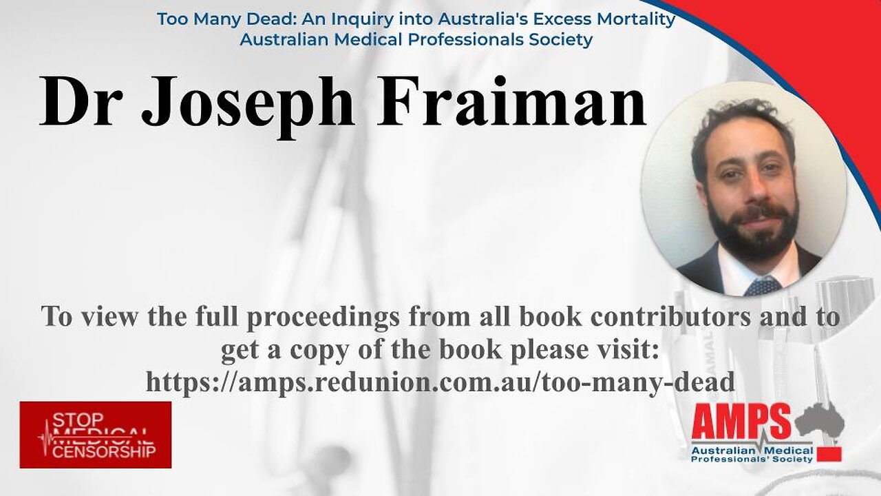 An Inquiry into Australia's Excess Mortality - Dr Fraiman